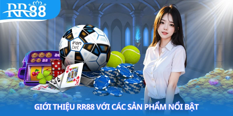 gioi-thieu-rr88-cac-san-pham